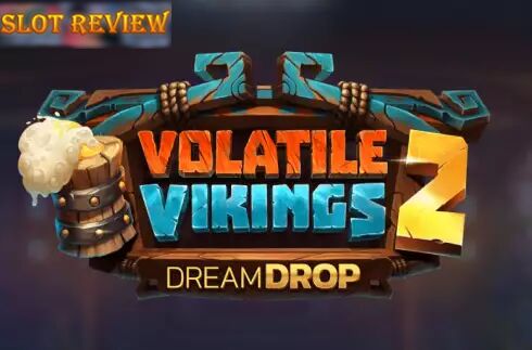 Volatile Vikings 2 Dream Drop Slot Review